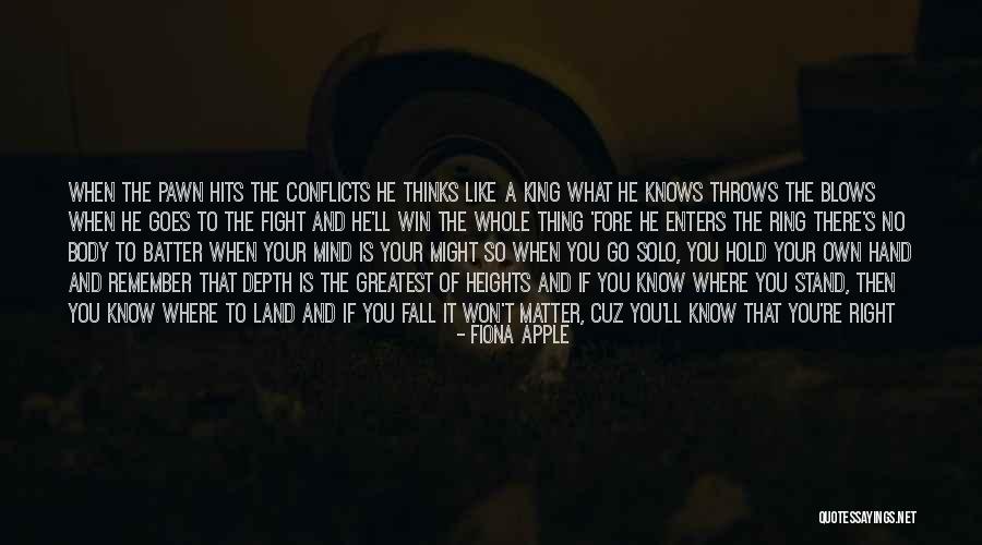 Pawn King Quotes By Fiona Apple Pawn King Quotes By Fiona Apple
