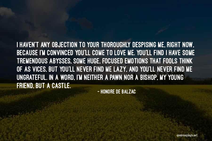 Pawn Quotes By Honore De Balzac Pawn Quotes By Honore De Balzac