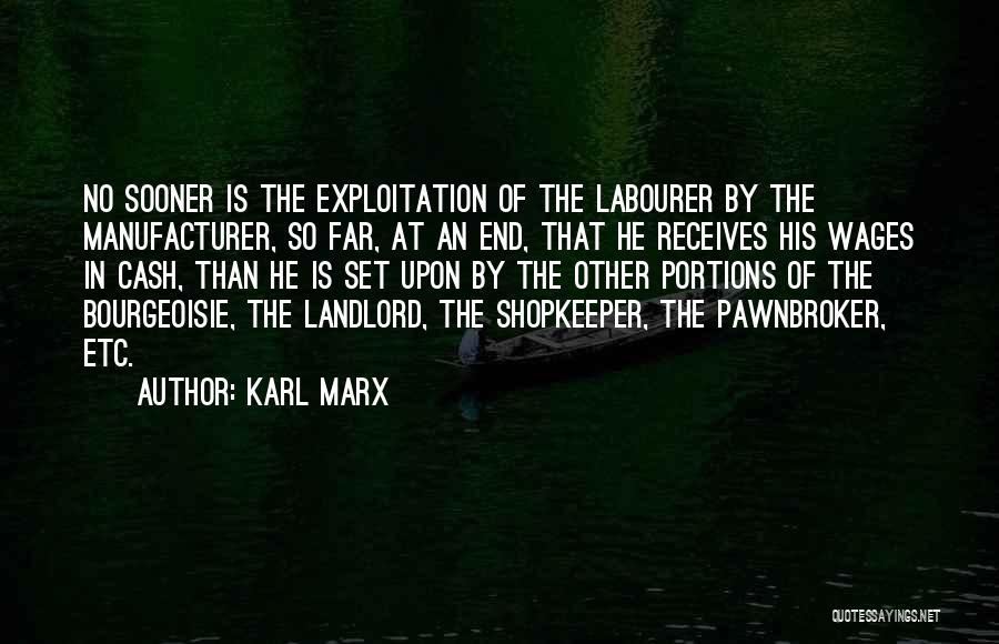 Pawnbroker Quotes By Karl Marx