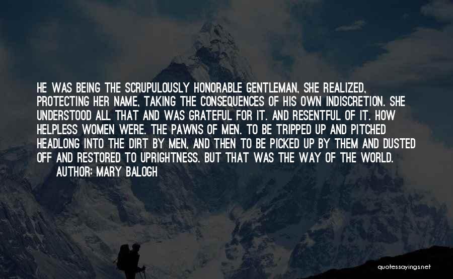 Pawns Quotes By Mary Balogh