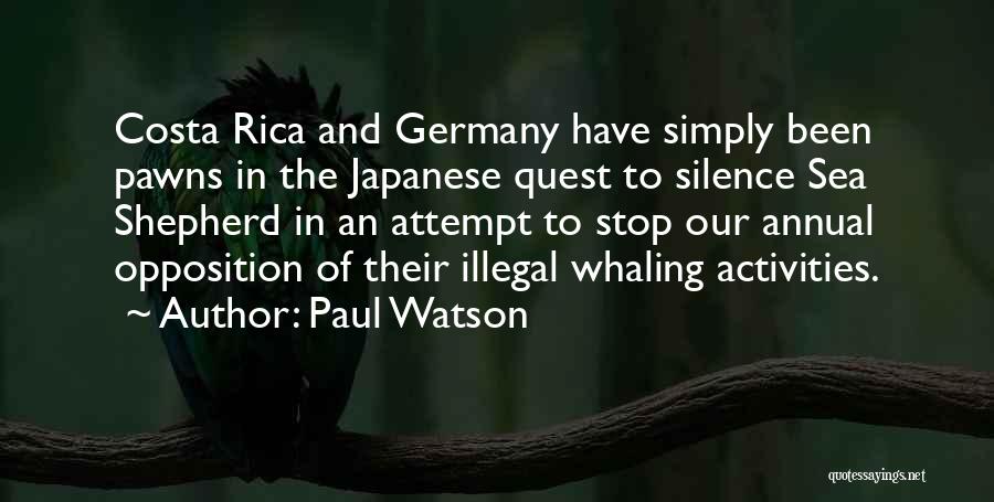 Pawns Quotes By Paul Watson