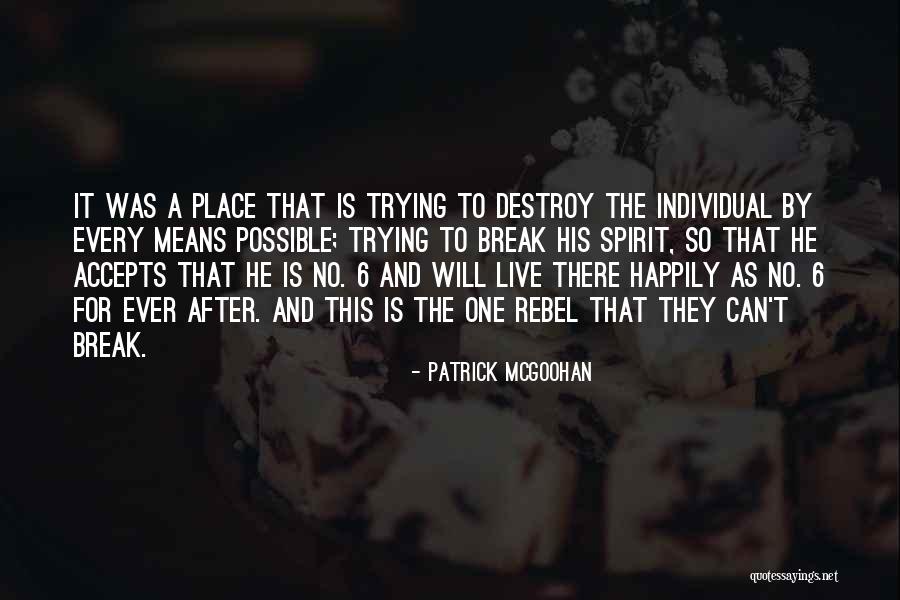 Paxs Quotes By Patrick McGoohan Paxs Quotes By Patrick McGoohan