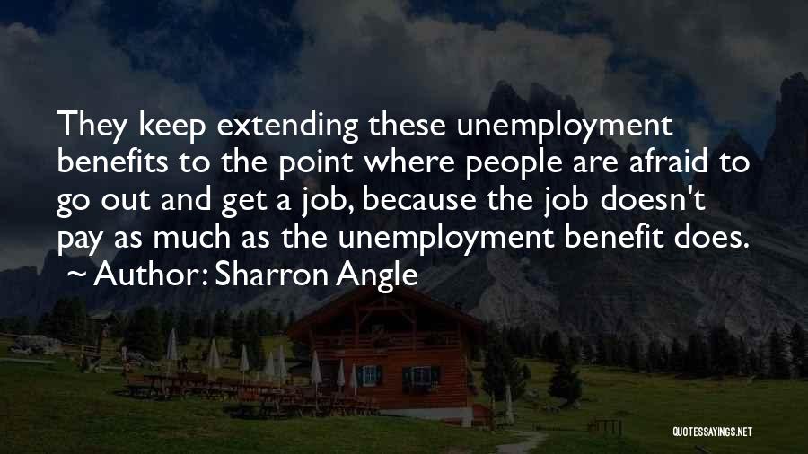 Pay And Benefits Quotes By Sharron Angle