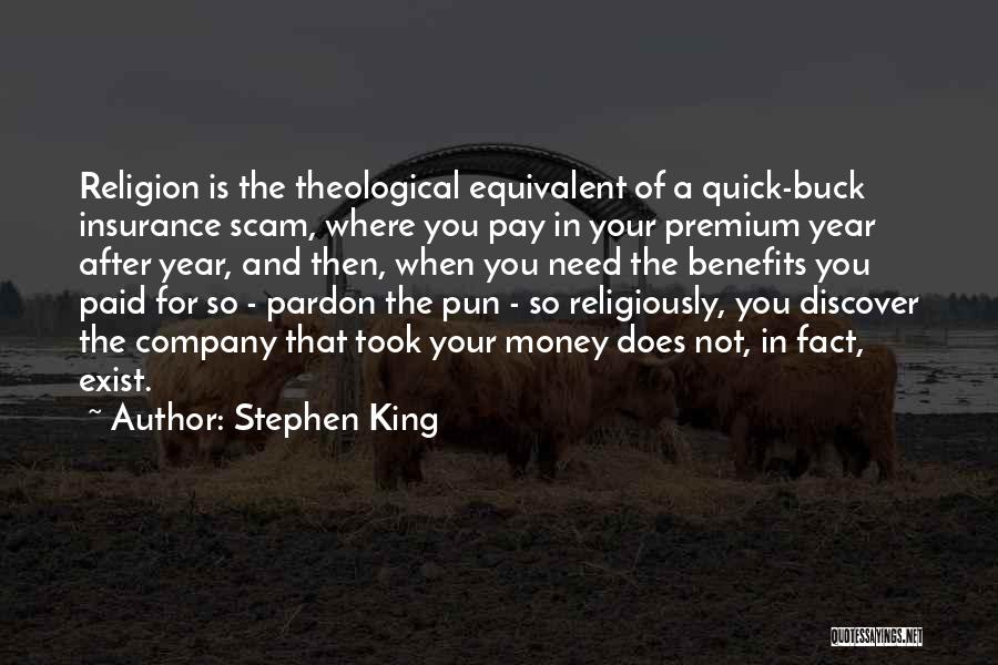 Pay And Benefits Quotes By Stephen King