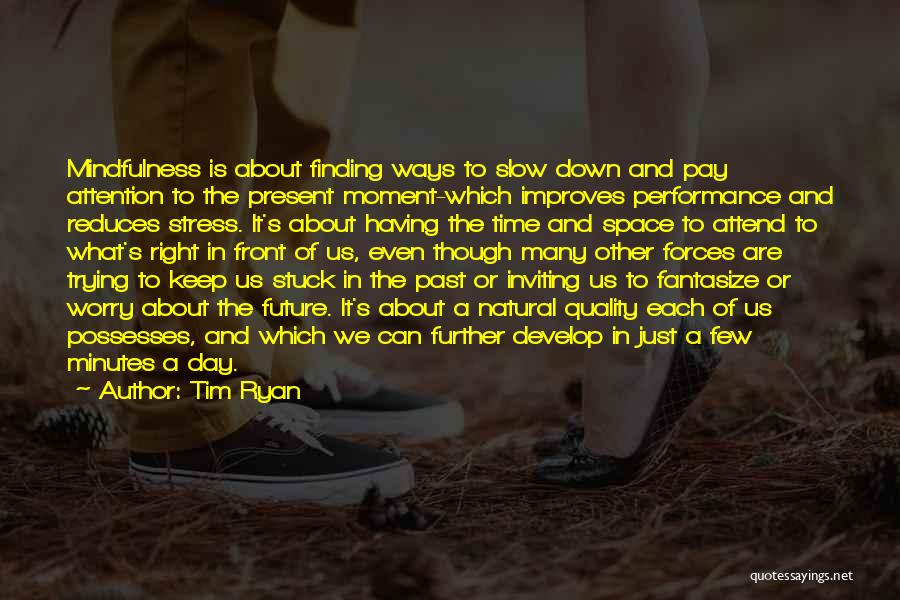 Pay And Performance Quotes By Tim Ryan