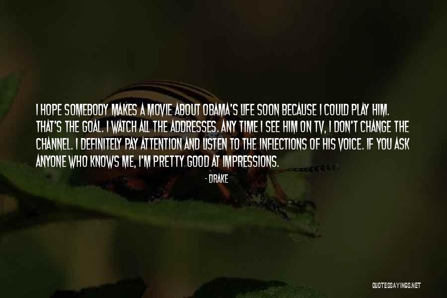 Pay Attention To Me Quotes By Drake Pay Attention To Me Quotes By Drake