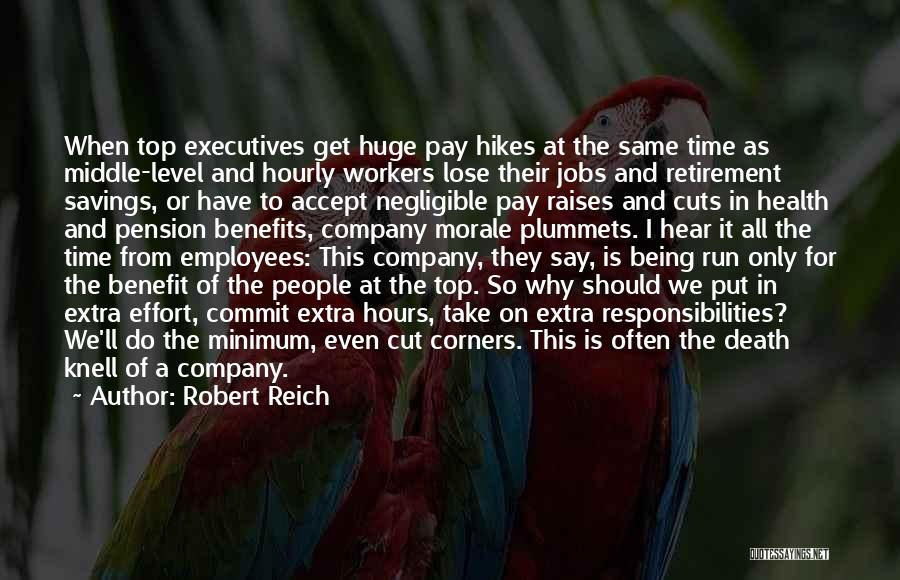 Pay Cuts Quotes By Robert Reich