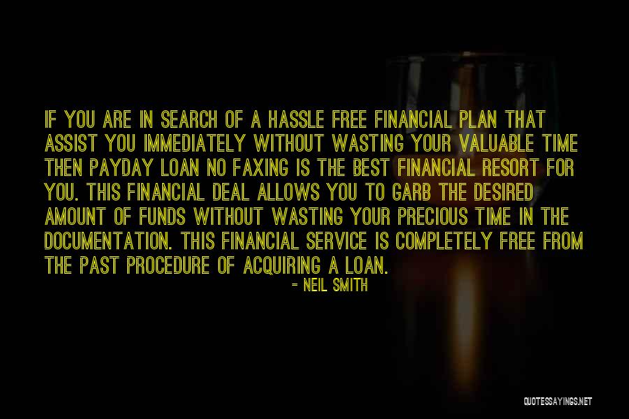 Pay Day Loans Quotes By Neil Smith Pay Day Loans Quotes By Neil Smith