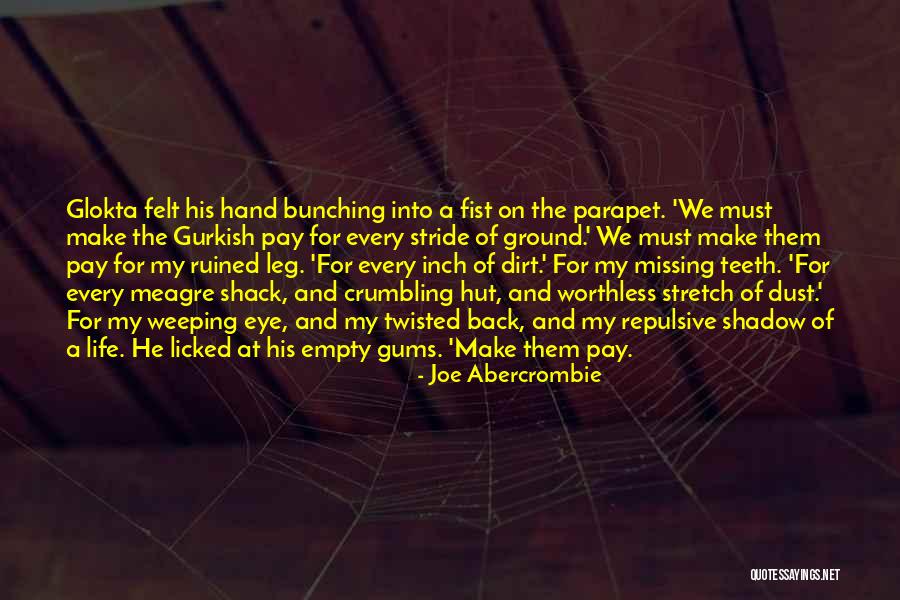 Pay Dirt Quotes By Joe Abercrombie Pay Dirt Quotes By Joe Abercrombie