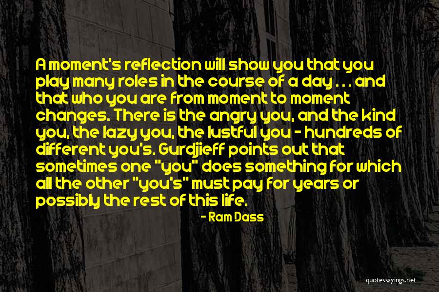 Pay For Play Quotes By Ram Dass