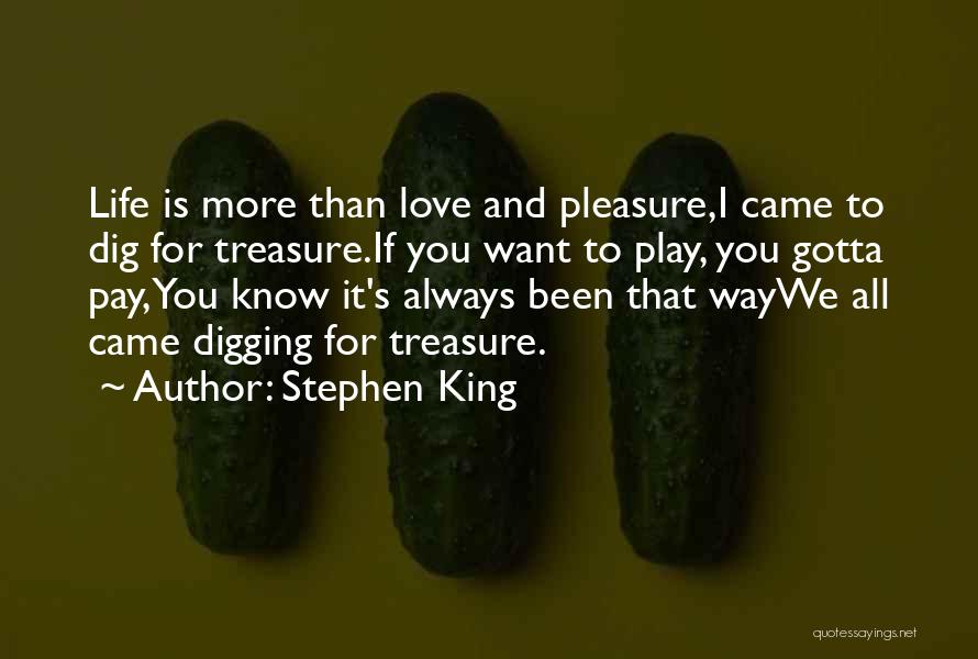 Pay For Play Quotes By Stephen King