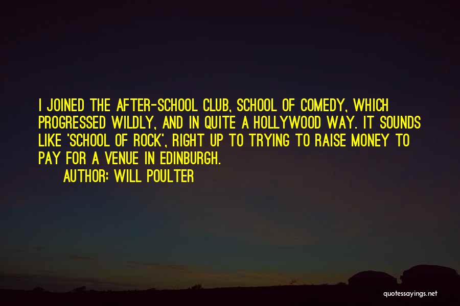 Pay For School Quotes By Will Poulter