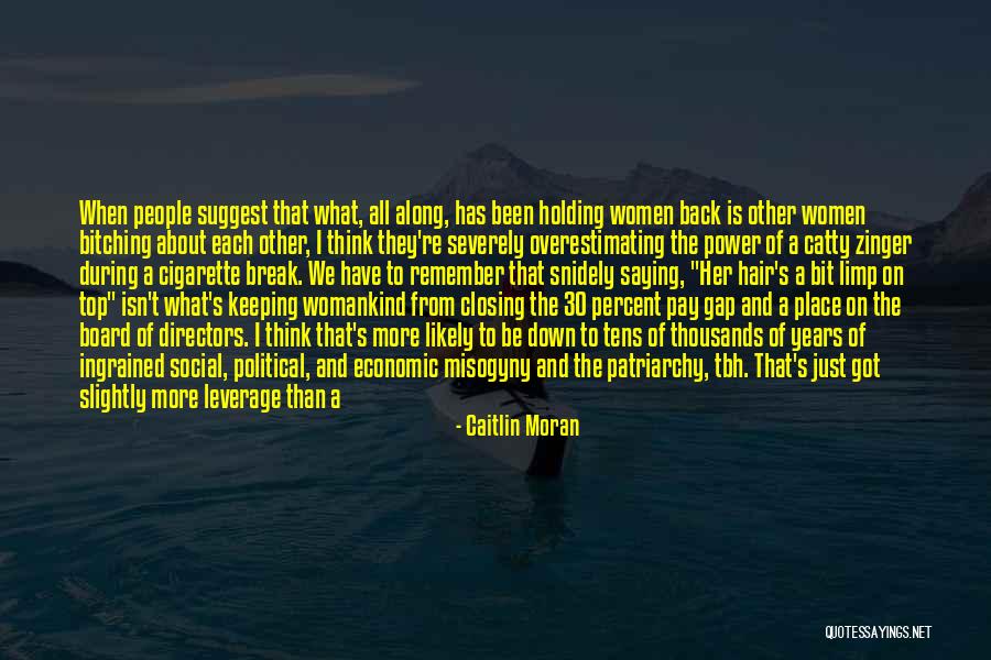 Pay Gap Quotes By Caitlin Moran