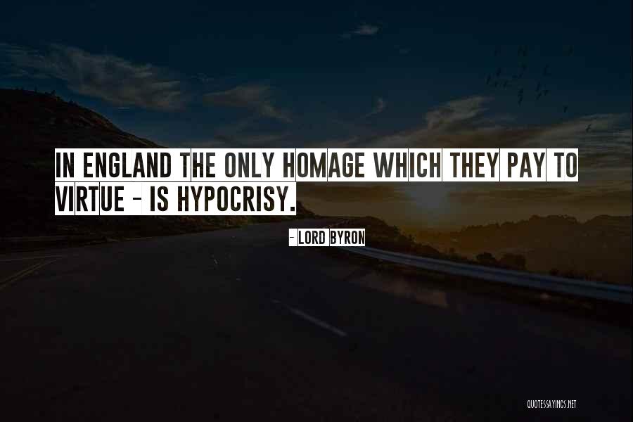 Pay Homage Quotes By Lord Byron Pay Homage Quotes By Lord Byron