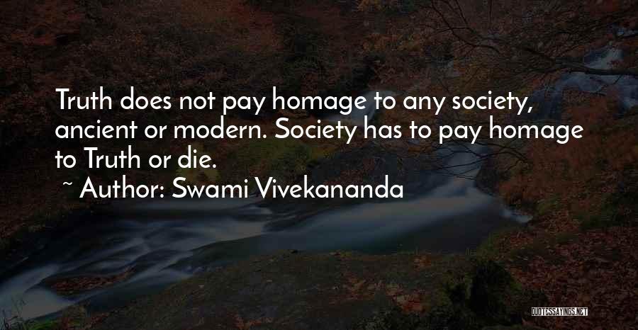 Pay Homage Quotes By Swami Vivekananda