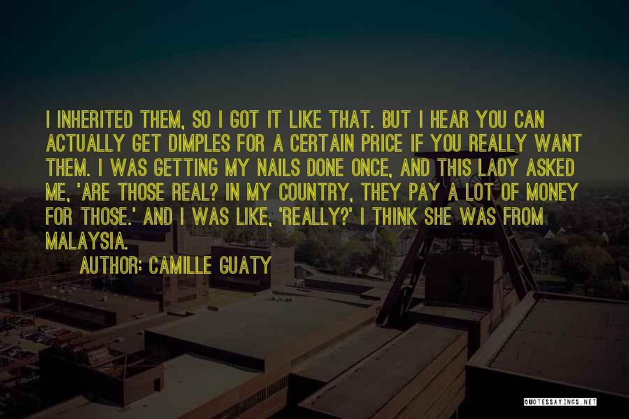 Pay Me My Money Quotes By Camille Guaty