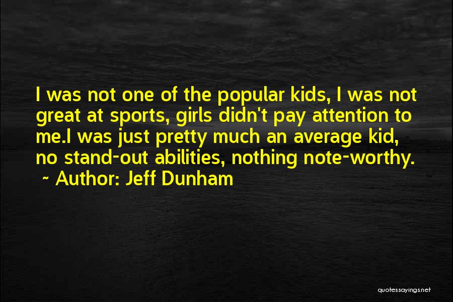 Pay Me No Attention Quotes By Jeff Dunham