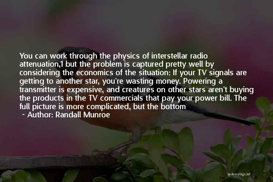 Pay Me Picture Quotes By Randall Munroe