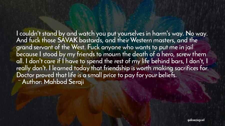 Pay Me Quotes By Mahbod Seraji