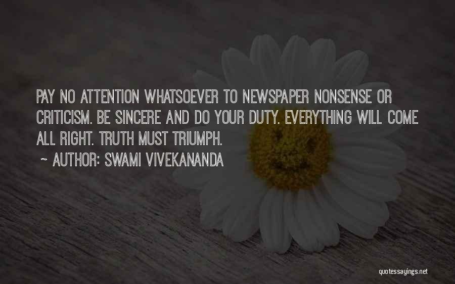 Pay No Attention Quotes By Swami Vivekananda
