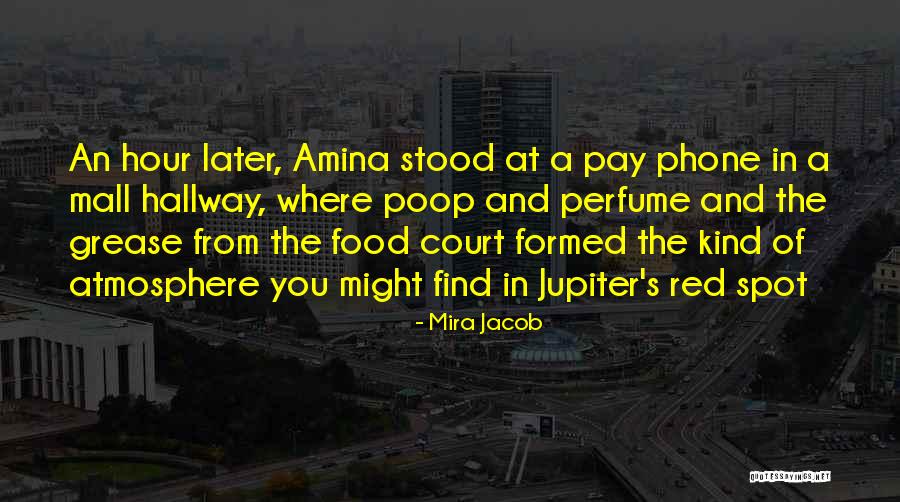 Pay Now Or Pay Later Quotes By Mira Jacob