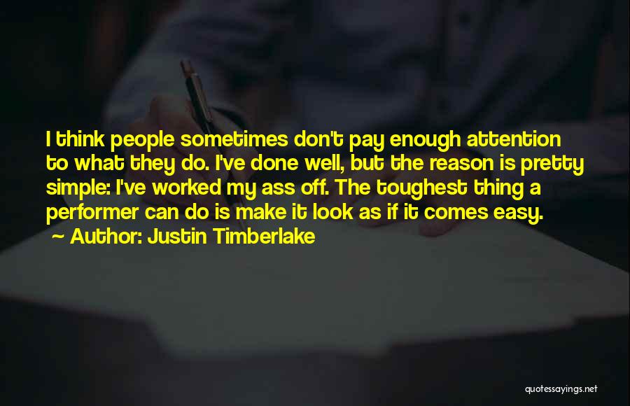 Pay Off Quotes By Justin Timberlake