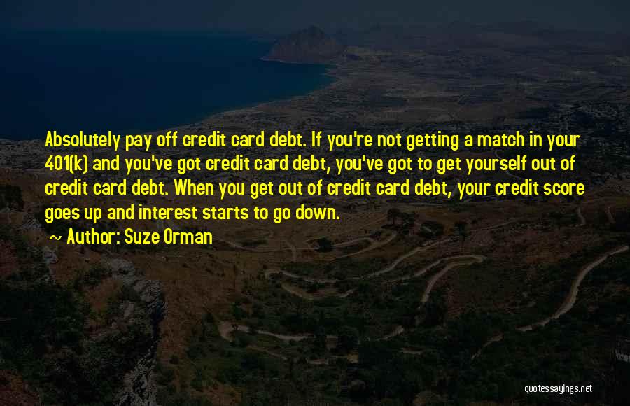 Pay Off Quotes By Suze Orman