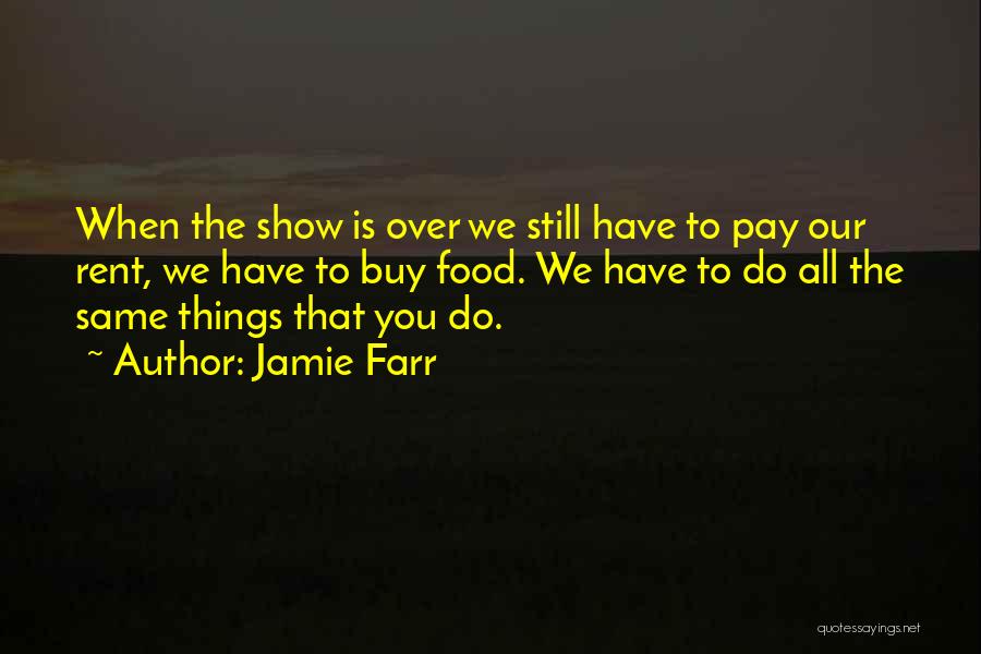 Pay Rent Quotes By Jamie Farr