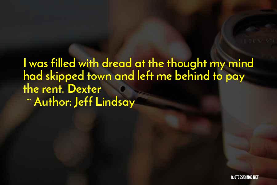 Pay Rent Quotes By Jeff Lindsay