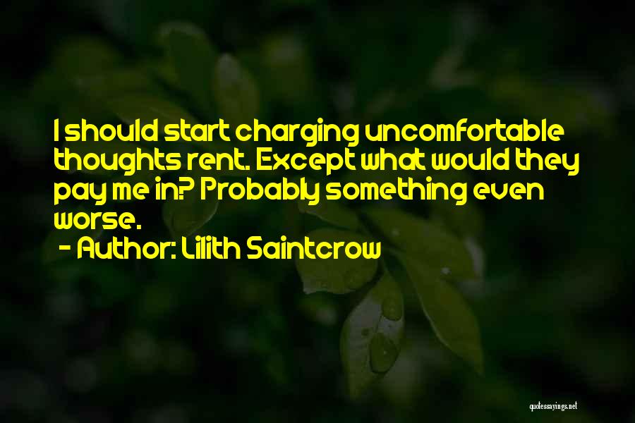 Pay Rent Quotes By Lilith Saintcrow