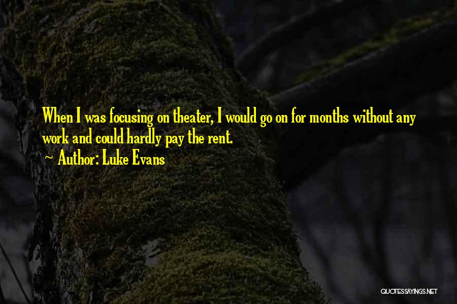 Pay Rent Quotes By Luke Evans