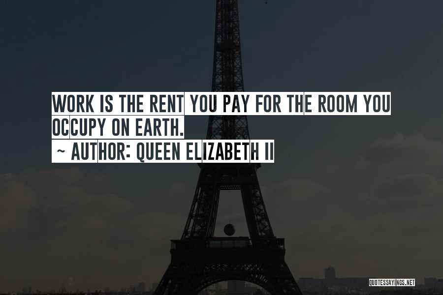 Pay Rent Quotes By Queen Elizabeth II