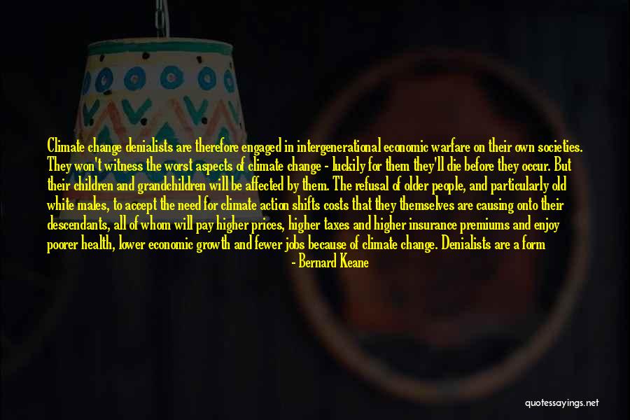Pay Taxes And Die Quotes By Bernard Keane