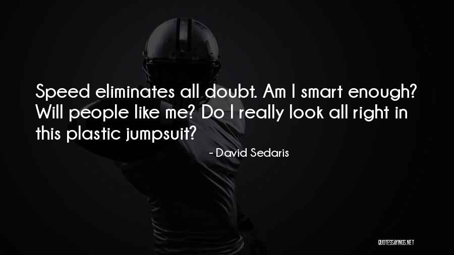 Pay Taxes And Die Quotes By David Sedaris