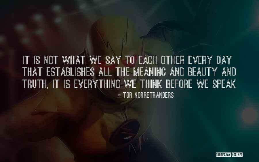 Pay The Extra Price Quotes By Tor Norretranders Pay The Extra Price Quotes By Tor Norretranders