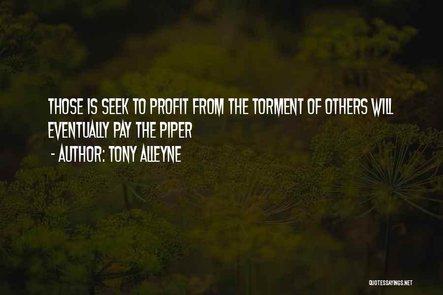 Pay The Piper Quotes By Tony Alleyne