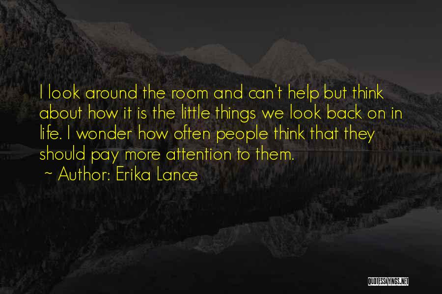 Pay Them Back Quotes By Erika Lance