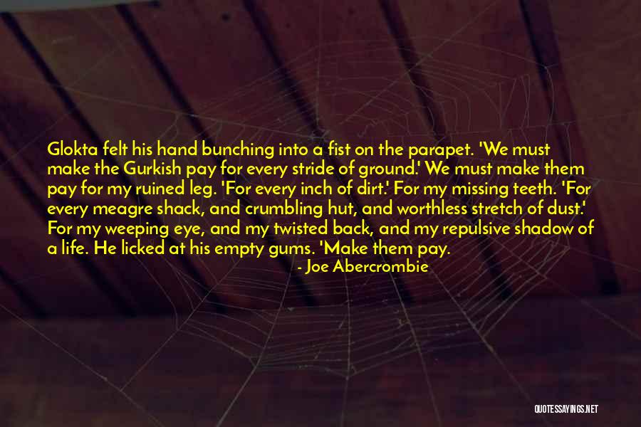 Pay Them Back Quotes By Joe Abercrombie