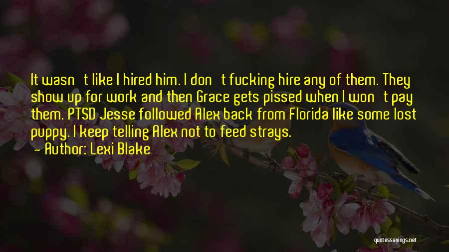 Pay Them Back Quotes By Lexi Blake