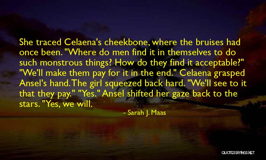 Pay Them Back Quotes By Sarah J. Maas Pay Them Back Quotes By Sarah J. Maas