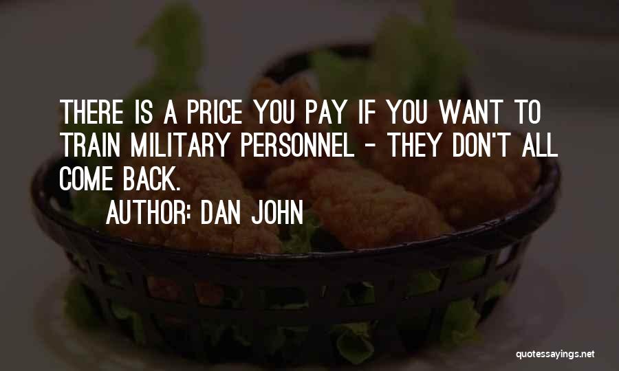 Pay You Back Quotes By Dan John