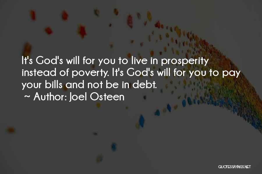 Pay Your Bills Quotes By Joel Osteen