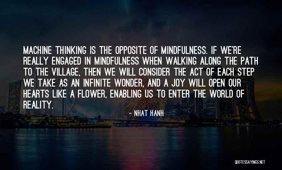 Payanigal Gavanichavum Quotes By Nhat Hanh Payanigal Gavanichavum Quotes By Nhat Hanh