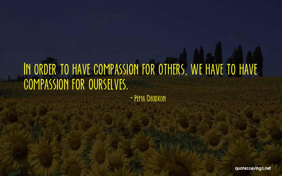 Payanigal Gavanichavum Quotes By Pema Chodron Payanigal Gavanichavum Quotes By Pema Chodron