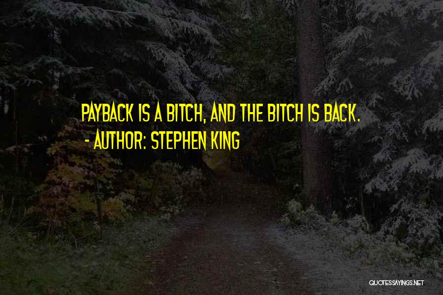 Payback And Revenge Quotes By Stephen King