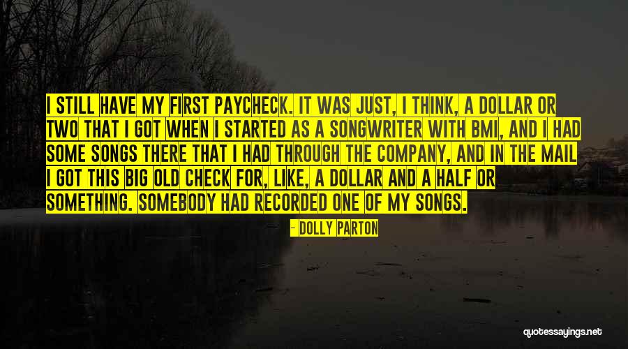 Paycheck Quotes By Dolly Parton