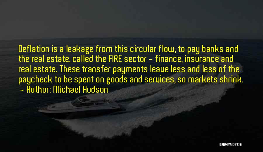 Paycheck Quotes By Michael Hudson