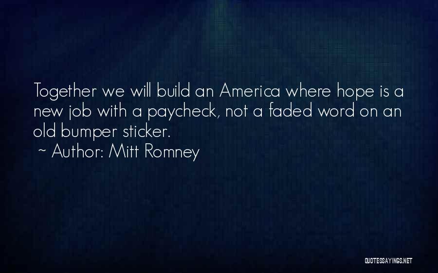 Paycheck Quotes By Mitt Romney