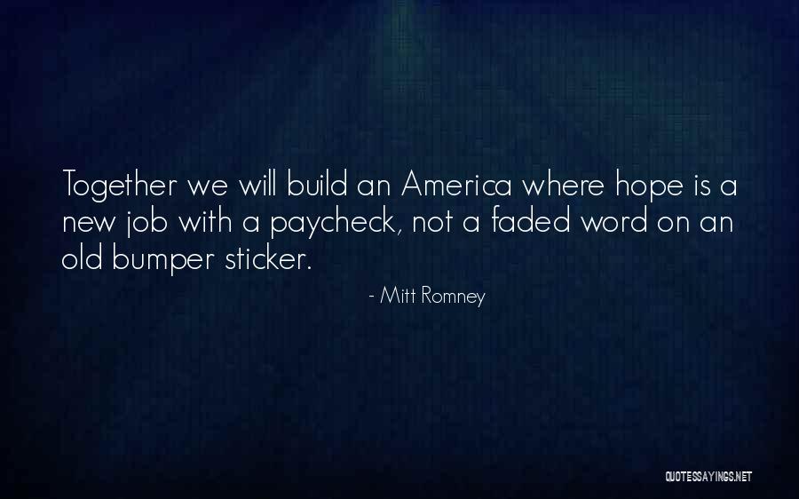 Paycheck Quotes By Mitt Romney