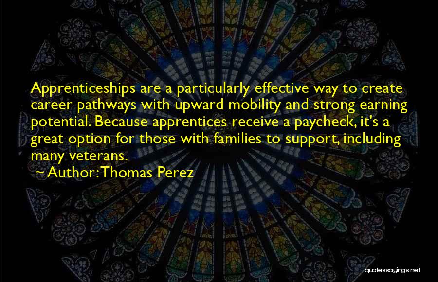 Paycheck Quotes By Thomas Perez